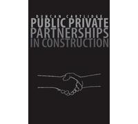 Public Private Partnerships In Construction