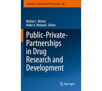 Public-Private-Partnerships in Drug Research and Development