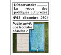 Public-privé : une frontière obsolète ? Vincent Guillon (Editeur général), Emmanuel Verges (Editeur général), Vincent Guillon (Auteur)