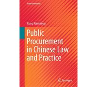 Public Procurement In Chinese Law And Practice
