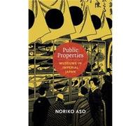 Public Properties by Noriko Aso Noriko Aso (Auteur)