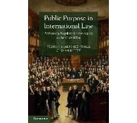 Public Purpose In International Law