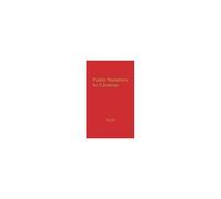 Public Relations For Libraries