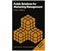 Public Relations For Marketing Management