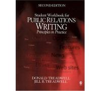 Public Relations Writing Student Workbook: Principles In Practice
