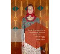 Public Representations Of Immigrants In Museums