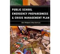 Public School Emergency Preparedness and Crisis Management Plan