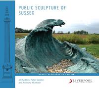 Public Sculpture Of Sussex