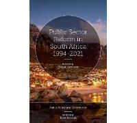 Public Sector Reform In South Africa 1994-2021
