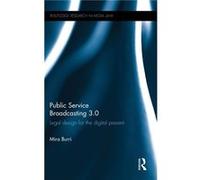Public Service Broadcasting 3.0 - Mira University of Lucerne Burri - Taylor amp Francis Ltd - Livre en Anglais - Hardback Mira University of Lucerne BurriMira University of Lucerne Burri (Auteur)