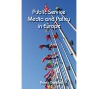 Public Service Media And Policy In Europe