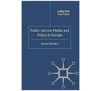 Public Service Media And Policy In Europe