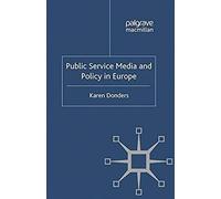 Public Service Media And Policy In Europe