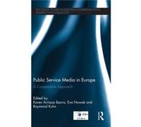 Public Service Media in Europe A Comparative Approach - Taylor amp Francis Ltd - Taylor amp Francis Ltd - Livre en Anglais - Hardback Taylor amp Francis LtdTaylor amp Francis Ltd (Auteur)