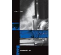 Public Sex/Gay Space