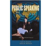 Public Speaking in a Multicultural Society Edwin R. McDaniel, Larry A. Samovar (Auteur)