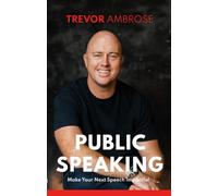 Public Speaking: Talk Sense Talk with Confidence