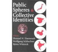 Public Spheres and Collective Identities