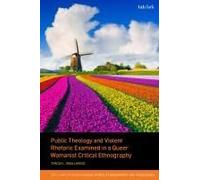 Public Theology And Violent Rhetoric Examined In A Queer Womanist Critical Ethnography