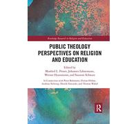 Public Theology Perspectives On Religion And Education