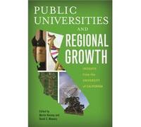 Public Universities and Regional Growth Public Universities and Regional Growth (Auteur)