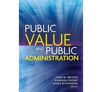 Public Value And Public Administration