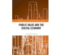 Public Value And The Digital Economy