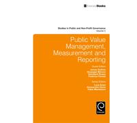 Public Value Management, Measurement And Reporting
