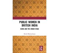 Public Women In British India