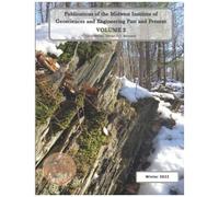 Publications Of The Midwest Institute Of Geosciences And Engineering Past And Present: Volume 2