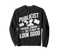 Publiciste associé Public Image Profession d'emploi Sweatshirt