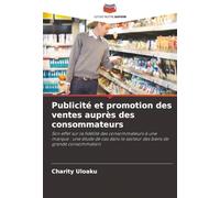 Publicité et promotion des ventes auprès des consommateurs