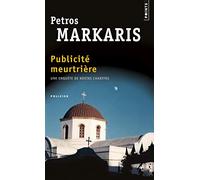 Publicité meurtrière: Une enquête de Kostas Charitos
