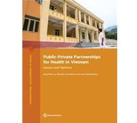 Publicprivate partnerships for health in Vietnam by Ramesh Govindaraj Ramesh Govindaraj (Auteur)