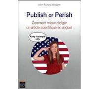 Publish or Perish John Wisdom (Auteur)