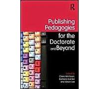 Publishing Pedagogies For The Doctorate And Beyond