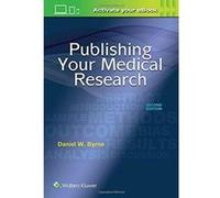 Publishing Your Medical Research - [Version Originale] Inconnu (Auteur)