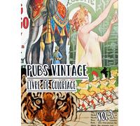 Pubs Vintage Livre De Coloriage: Vol 3 De Publicités Anciennes Promotions De Livres Couvertures De Magazines Annonces Rétro Marketing Classiques. ... Pour Divertissement Détente Et Relaxation