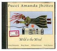 Pucci Amanda Jhones - Wild is The Wind [Import]
