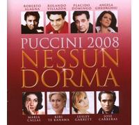 Puccini 2008: Nessun Dorma (2 CDs) by Various