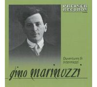 Puccini/Bellini/Verdi/Marinuzz : Ouvertures & Intermezzi 1936-42. Marinuzzi, Orchestra Teatro Alla Scala Di Milano