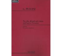 PUCCINI G. - TU CHE DI GEL SEI CINTA - SOPRANO ET PIANO