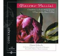 Puccini : Gianni Schicchi-Crisantemi-Six Pièces pour Piano. Sollini, Carminati