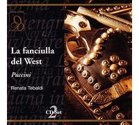 Puccini : La Fanciulla Del West