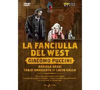 La Fille du Far West - Festival Puccini - DVD - 2005 - ARTHAUS