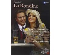 La Rondine – Puccini – Angela Gheorghiu, Roberto Alagna – DVD – Live from the Met – Warner Music