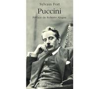 Puccini Sylvain Fort (Auteur), Roberto Alagna (Préface)