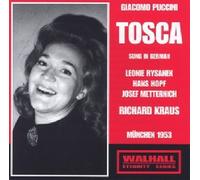 Puccini - Tosca (Munich 1953/Kraus) by Leonie Rysanek