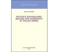 Puccini's Soundscapes: Realism and Modernity in Italian Opera (Centro Studi Giacomo Puccini) - [Version Originale] Inconnu (Auteur)