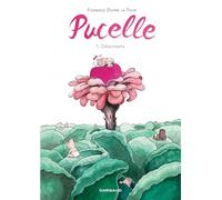 Florence Dupré La Tour – Pucelle – Tome 1 : Débutante – Éd. poche (Dargaud)